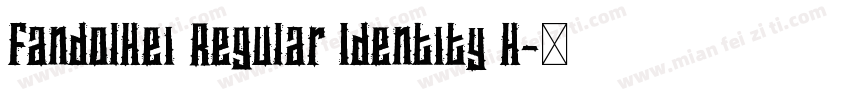 FandolHei Regular Identity H字体转换